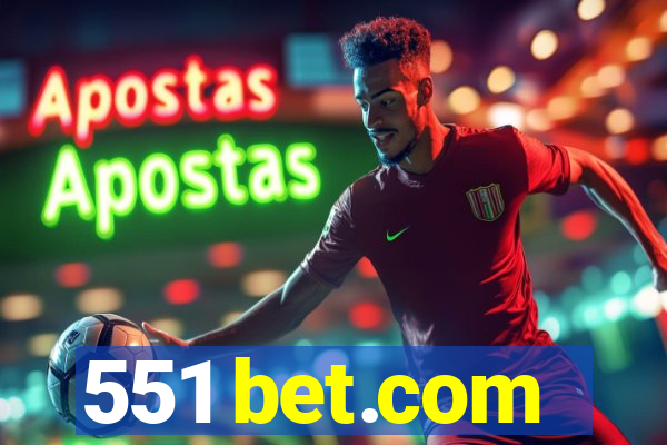551 bet.com
